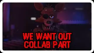 [FNAF/BLENDER/COLLAB] We Want Out Collab Part |Short Animation