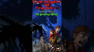 Five nights at Freddy's Fazbear Frights 7 The Breaking Wheel| FNaF