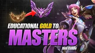 GOLD to MASTERS JINX EDUCATIONAL GUIDE - The Long Range Hypercarry!