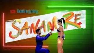 sanam re ||free fire love status ||free fire love status tamil ||couple love status ||hemfam gaming