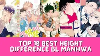 Top 10 Best Height Difference BL Completed Manhwa