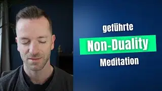 Non-Duality Meditation