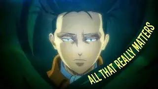 All That Really Matters -「AMV」- Anime Mix