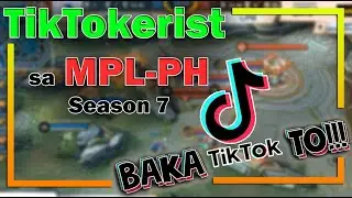 TikTokerist sa MPLPH Season 7 W6 D3 - Hightlights