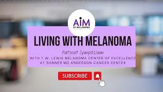 T.W. Lewis Melanoma Center of Excellence at Banner MD Anderson Cancer Center