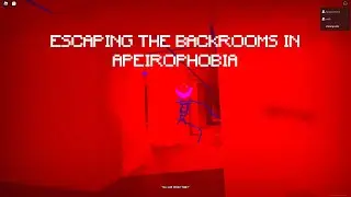 Escaping the backrooms | Apeirophobia Roblox