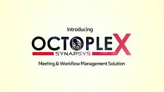 Octoplex Meeting & Workflow Management Solution