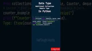 Data type  (Additional Collection Module Type) Counter in Python 