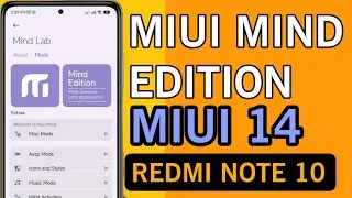 MIUI Mind edition Redmi Note 10  V14.0.3.0 | MIUI 14 Paling Cakep & Stabil | Bagaimana Gaming nya?