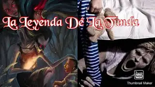 La Leyenda De La Tunda