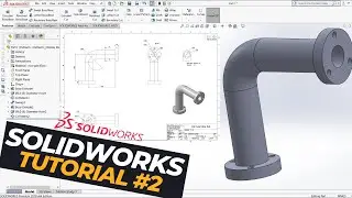 SOLIDWORKS Tutorial #2: Pipe Elbow Modelling