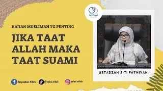 BERAT! JIKA TAATMU PADA SUAMI BUKAN KARENA ALLAH
