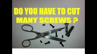 How to cut a screw