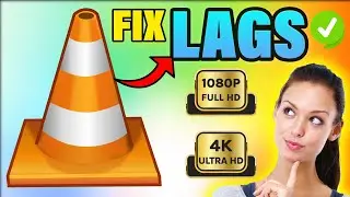 Fix VLC Media Player LAG & SLOWNESS in 4k/1080P Videos ✅ (2023) Boost VLC Media Player