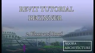 Revit Tutorial Floor and Roof