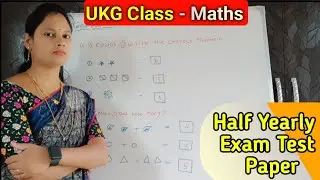 Test Paper / Ukg class maths half yearly exam test paper /  Maths / revision / Supriya Thore mam