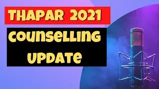 Thapar university counselling 2021 Results Update cut off #thapar #counselling