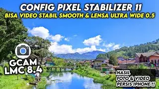 Use this cellphone camera to be clear‼️Gcam Lmc 8.4 Config Stabilizer Can Make Stable Videos & 0.5 🔥
