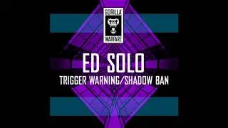 Ed Solo ft Bengal -  Trigger Warning