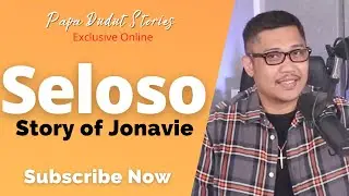 JONAVIE | PAPA DUDUT STORIES