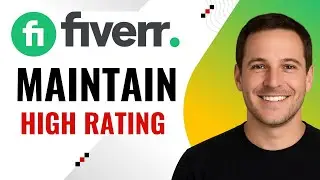 How to Maintain High Rating on Fiverr – Tips for Success