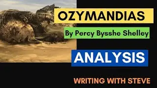 A Summary And Analysis Of The Poem "Ozymandias" By Percy Bysshe Shelley