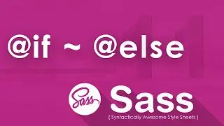 If - else Condition in SASS - 11