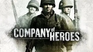 Company of Heroes - Прохождение с Максом #2 (Побережье Омаха)