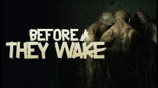 Before They Wake Gameplay PC