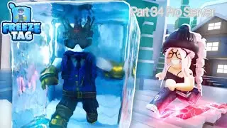 Freeze Tag Roblox Part 34 [Pro Server] {LAGGING}