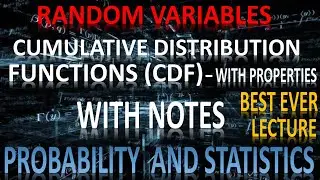 Cumulative Distribution Function - CDF | With NOTES | Probability Distribution | Random Variables