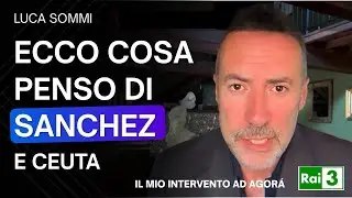 Here is what I think about Sanchez and Ceuta