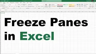 How to Freeze Panes in Excel - Lock the Top Row from Moving in Excel Worksheet - NO ADS