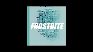 FROSTBITE / ShiroTsuge feat.狐子