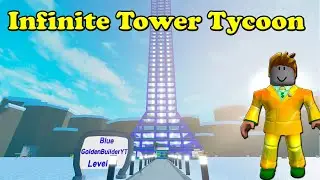Roblox Infinite Tower Tycoon completed 50 floors Roblox Tycoon