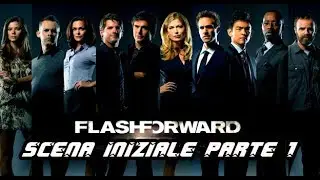 SCENA INIZIALE PARTE 1 - FLASH FORWARD ITA
