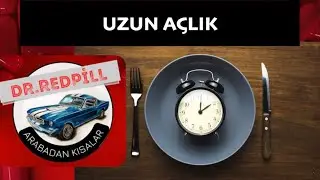 Uzun Açlık (S107) | Dr. RedPill Kısalar