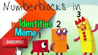 Numberblocks in Identities Meme #improved version | #flashwarning #memes