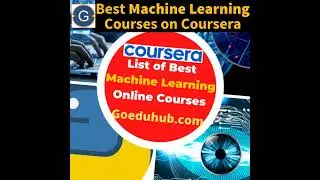 Best Machine Learning[ML] Courses on Coursera | Best Machine Learning Online Courses