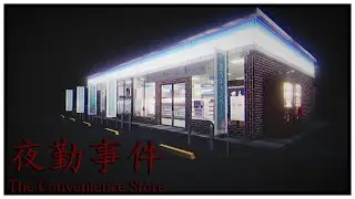 Horrifying Night Work | The Convenience Store | 夜勤事件 | 4k (No Commentary)