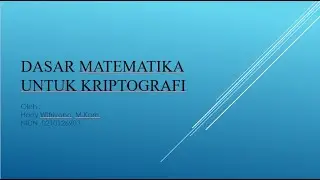 Praktikum Dasar Matematika dan Dasar Kriptografi