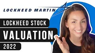 Is Lockheed Martin a Good Stock to Buy? 2022 Intrinsic Valuation