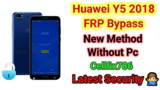 Huawei Y5 2018 FRP Bypass Without PC 😱 | 100% Working 2026 | Easy Method | New Trick |   CellFix786
