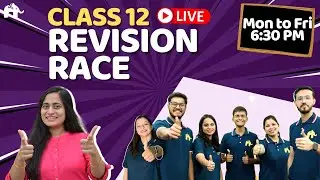 LearnoHub LIVE Revision Race | Class 12 Boards 2023 | Physics Chemistry Maths Bio| Mon-Fri at 6:30PM