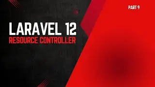 Laravel 12 Resource Controller Tutorial | Full CRUD With One Route