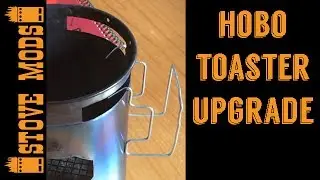 HOBO TOASTER UPGRADE