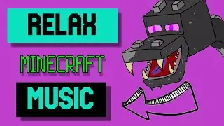 𝘔𝘐𝘕𝘌𝘊𝘙𝘈𝘍𝘛 𝘙𝘌𝘓𝘈𝘟 𝘔𝘜𝘚𝘐𝘊 // +1 hora de las mejores canciones 2021 para jugar