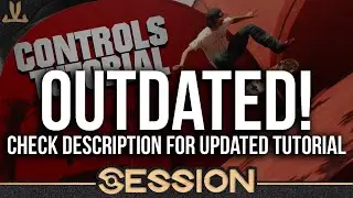 **OUTDATED - Check description for updated tutorial**  How To Play SESSION (Controls Walkthrough)