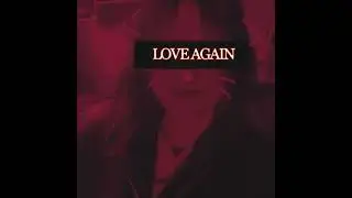 Love Again SpeedUp