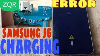 Samsung j6 Charging Error problem solution ok100%